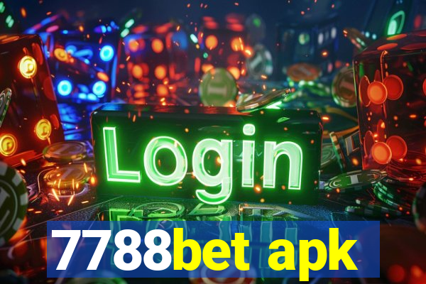 7788bet apk